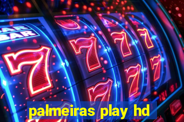 palmeiras play hd